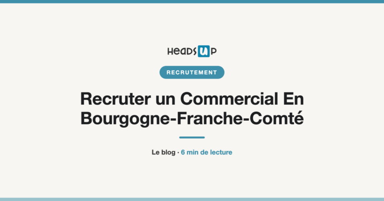 Recruter un Commercial En Bourgogne-Franche-Comté