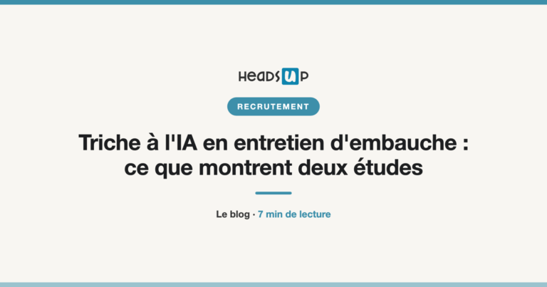Visuel HeadsUp RH : triche à l'IA en entretien d'embauche, ce que montrent deux études